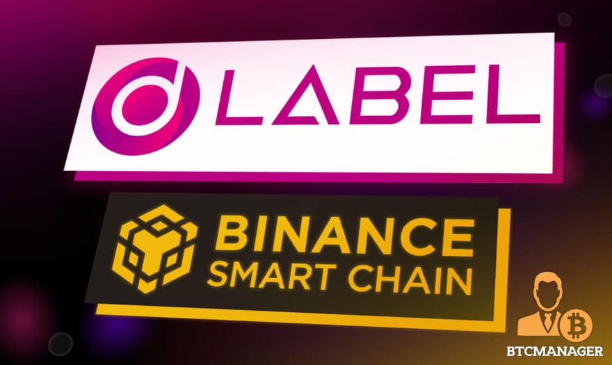 LABEL Foundation Now Live on Binance Smart Chain (BSC)