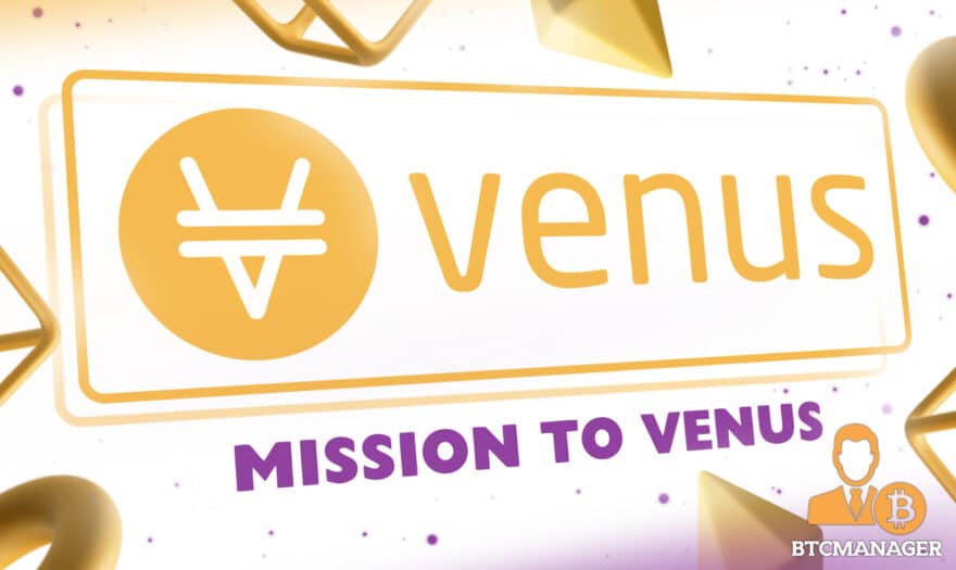 Venus Protocol Unveils Extra APY, and Revenue Share for XVS Holders as Part of ‘Mission to Venus’ Contest