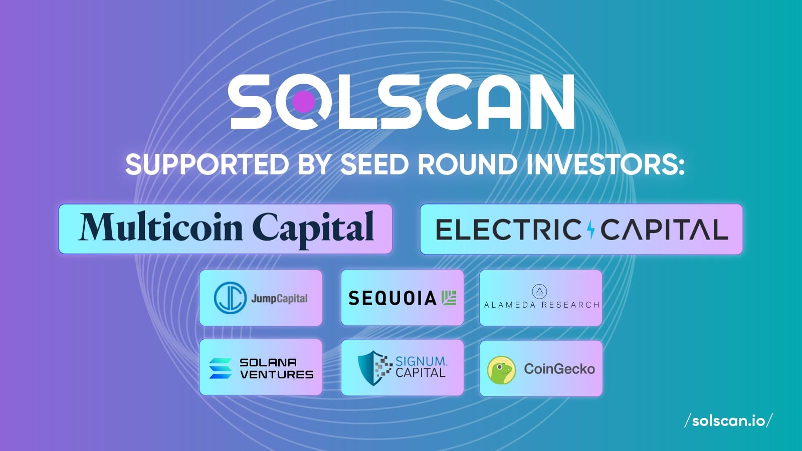 Solscan Secures $4 Million In Seed Round Co-Led By Multicoin Capital and Electric Capital - 1