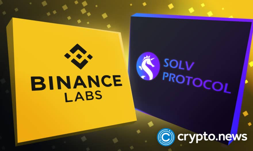 Binance Labs Announces Strategic Investment in Solv Protocol to Foster the Adoption of Financial NFTs