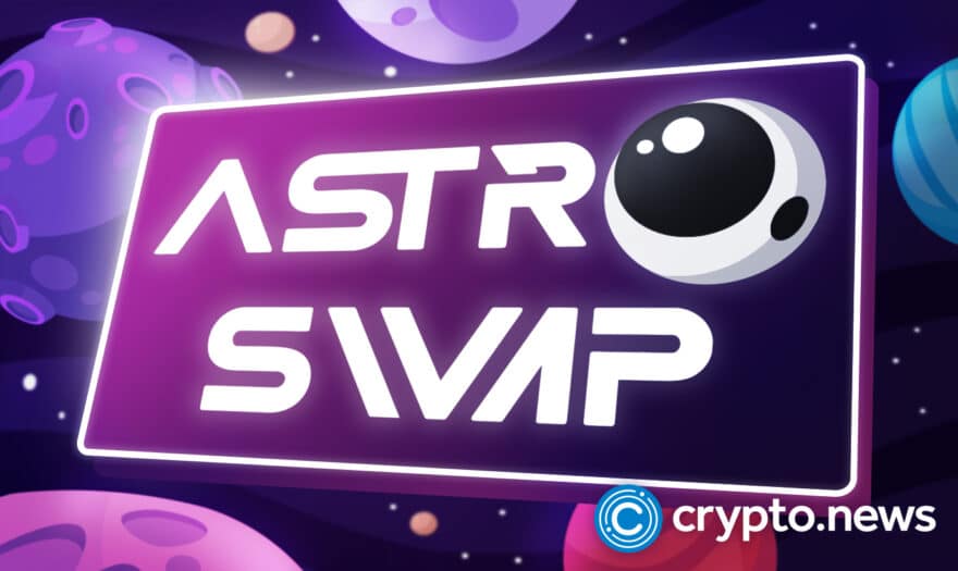 AstroSwap Just Launched, Is Another 300X on the Cards?