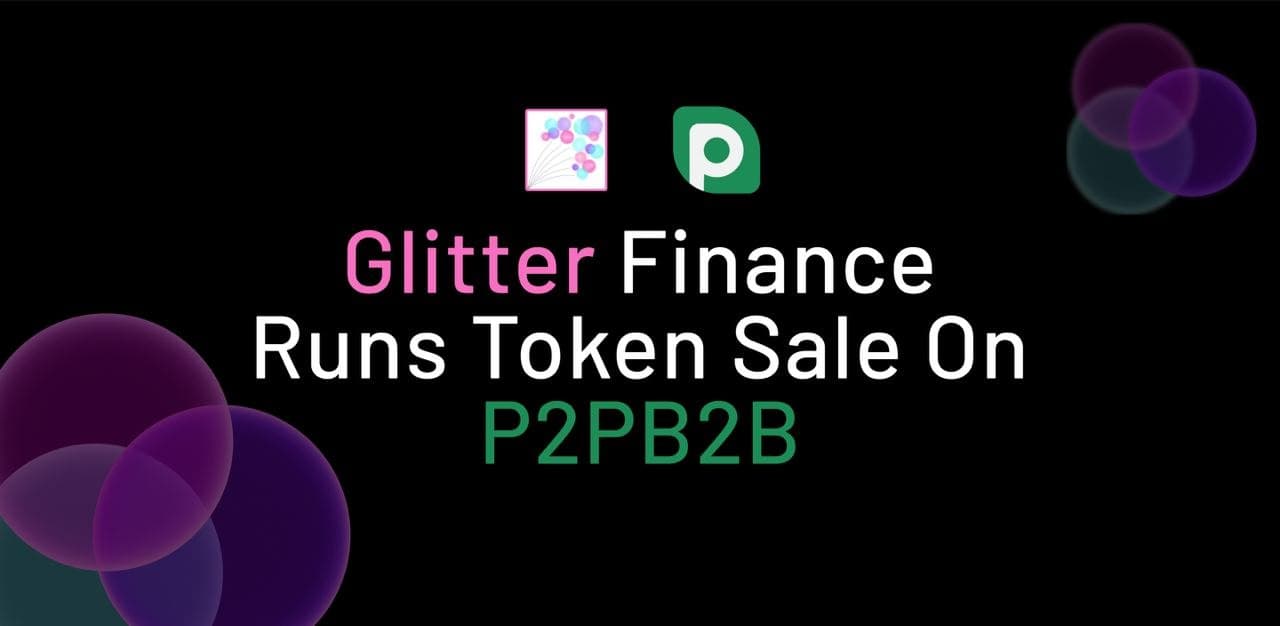 Glitter Finance Runs Token Sale on P2PB2B - 1