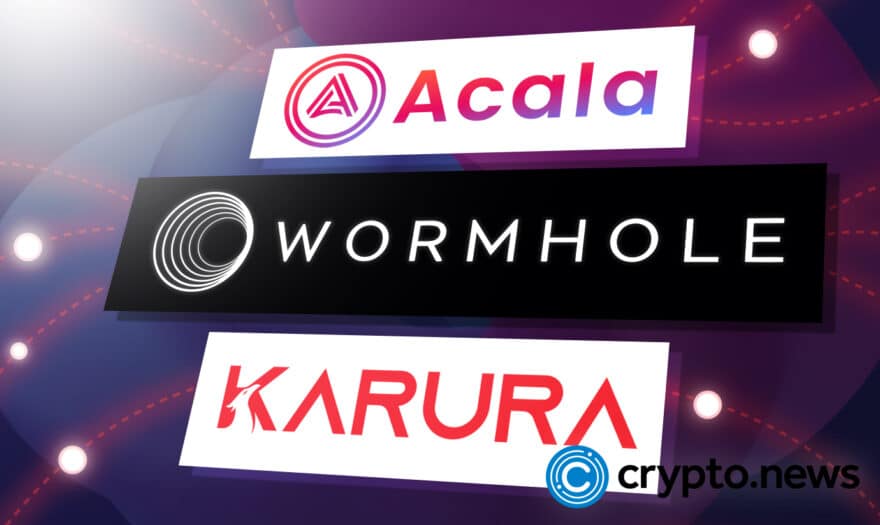 Acala and Karura Join Wormhole to Take Polkadot, Kusama Multi-Chain