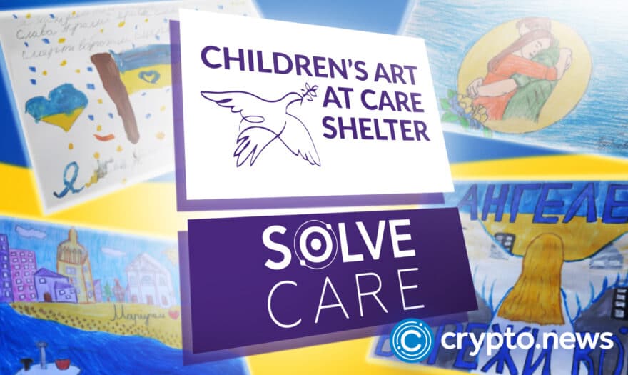 Solve.Care Launches NFT Auction Featuring Children Artwork to Support Ukrainians