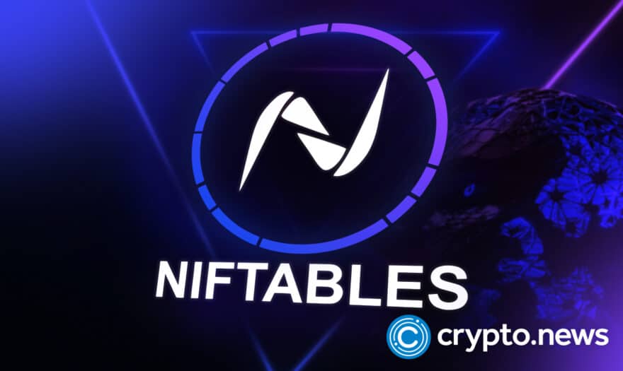 Niftables Unveils its All-in-One NFT Platform for Brands and Individuals