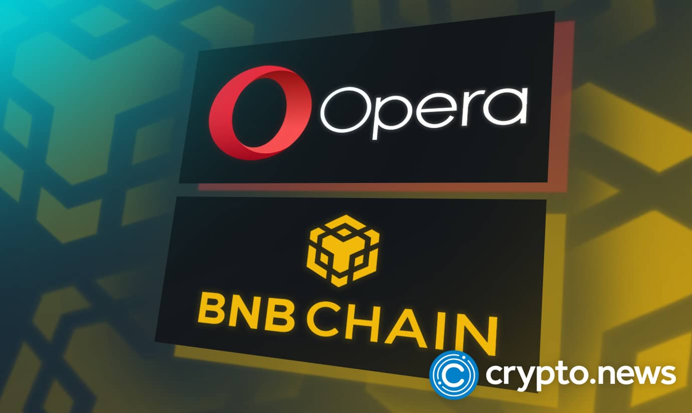 Opera Crypto Browser Users Can Now Access BNB Chain Ecosystem dApps