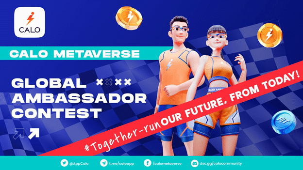 CALO METAVERSE LAUNCHED THE GLOBAL AMBASSADOR CONTEST - 1