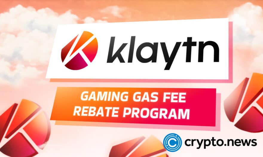 Korean Blockchain Platform, Klaytn Floats Gaming Gas Fee Rebate Plan: An Advancement in Web3 Adoption.