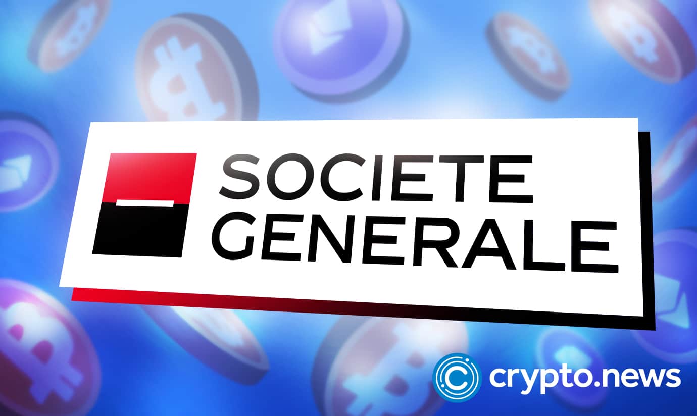 Societe Generale French Bank Introduces a Digital Asset Service for Asset Managers