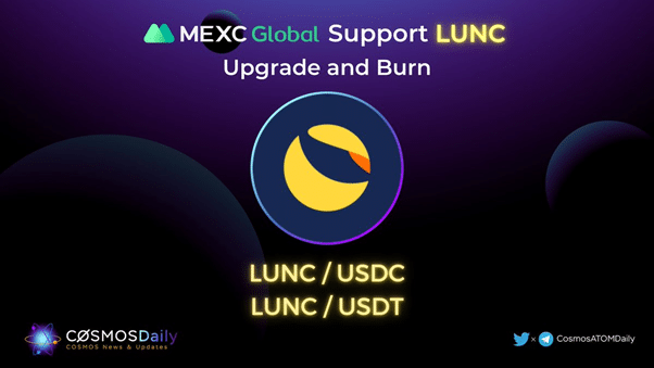 MEXC Announces Support for LUNC Upgrade and Burning of LUNC Spot Trading Fees - 1