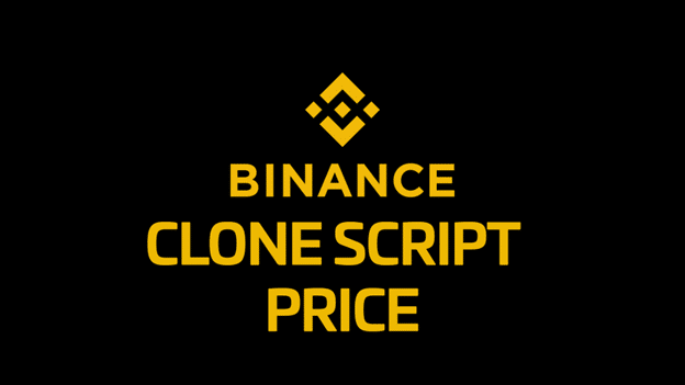 Binance Clone Script Price- How Much Will It Cost To Do A Startup Like Binance? - 1