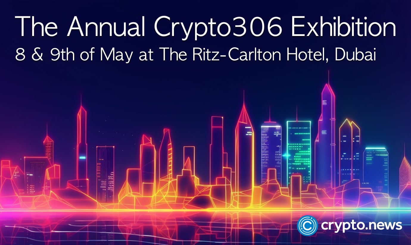 The Annual Crypto 306 Exhibition is to be hosted in Dubai on May 8