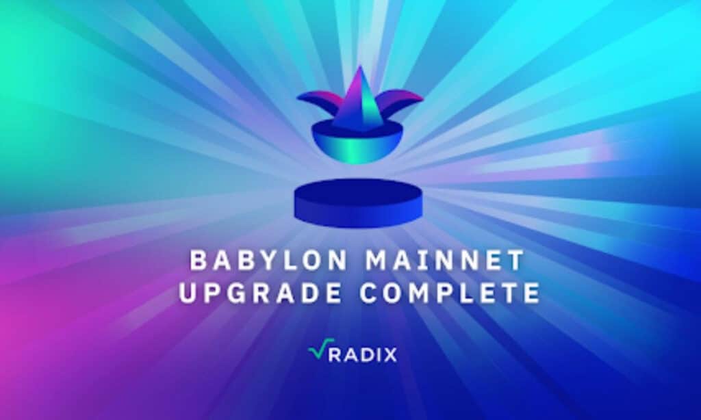 Radix Babylon upgrade improves user and developer experience - 1