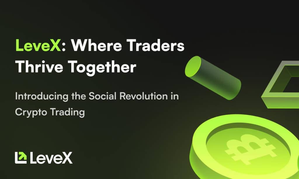 LeveX crypto exchange launches social trading features - 1