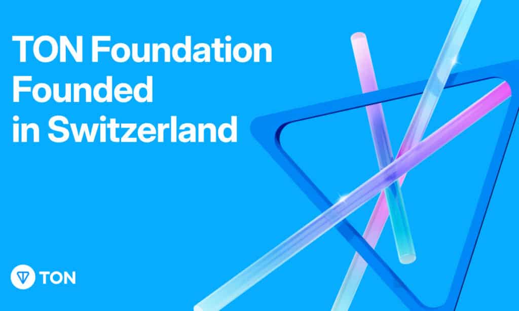 TON Foundation launches in Switzerland as a non-profit organization - 1