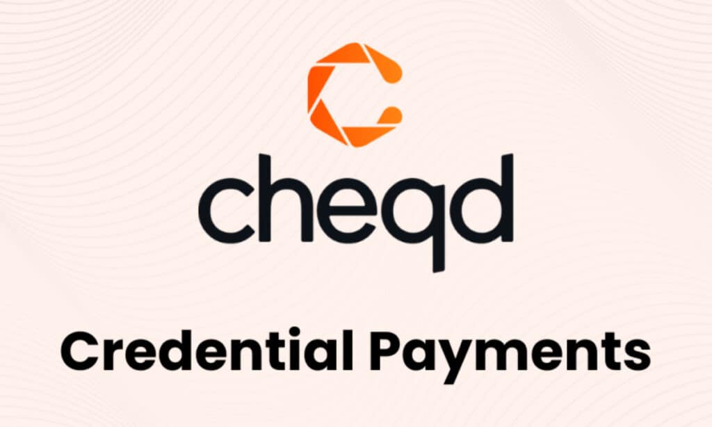 cheqd launches Credential Payments for identity data control - 1