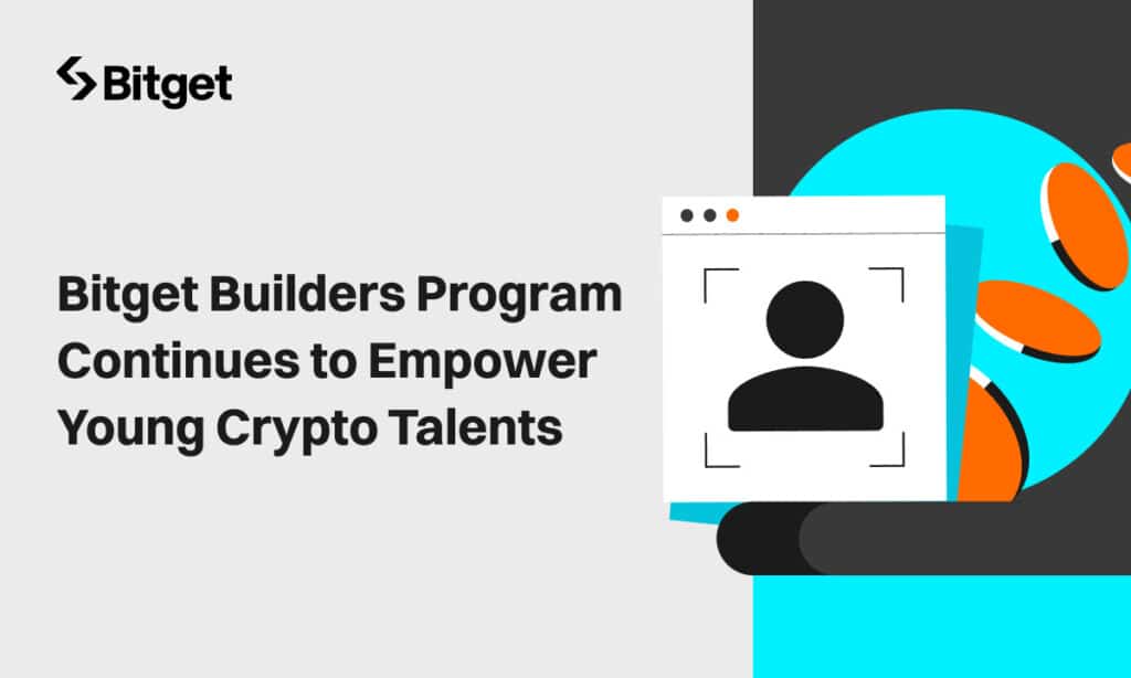 Bitget Builders program launches second phase, to empower young talent - 1