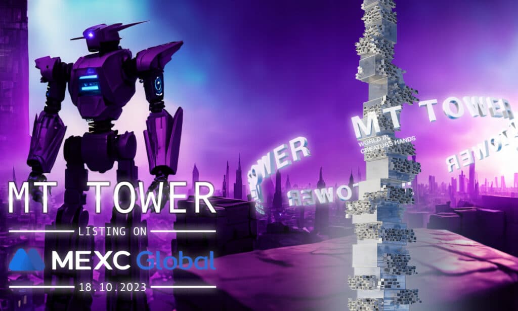 MT Tower enhances metaverse experience, redefining engagement, authenticity, and inclusivity: MT listed on MEXC Exchange - 1