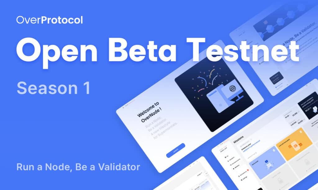 OverProtocol announces open beta testnet and community incentives - 1