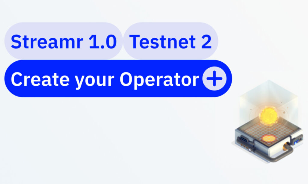 Streamr announces start of Testnet 2 - 1