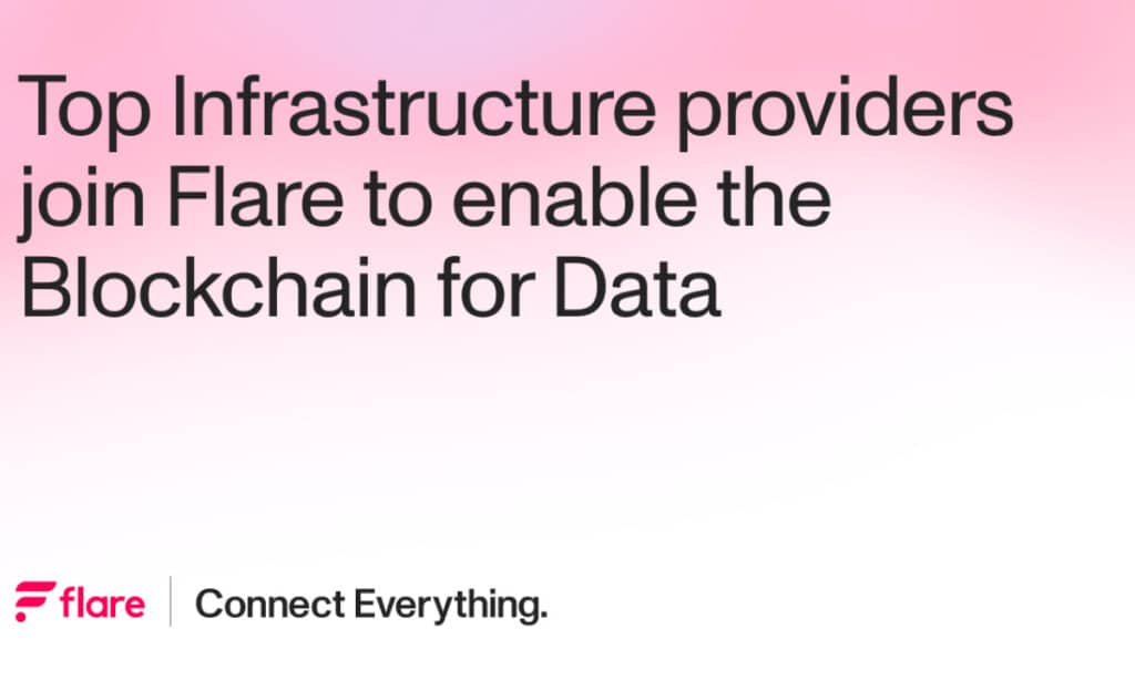 Top infrastructure providers join Flare to enhance data capabilities - 1