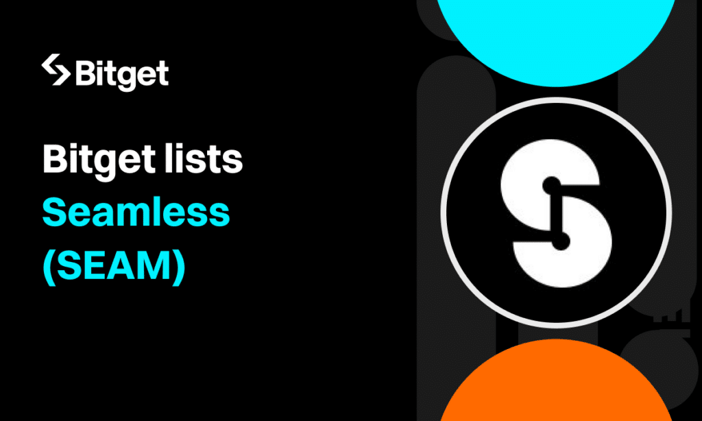 Bitget lists Seamless' SEAM in its launchpool - 1