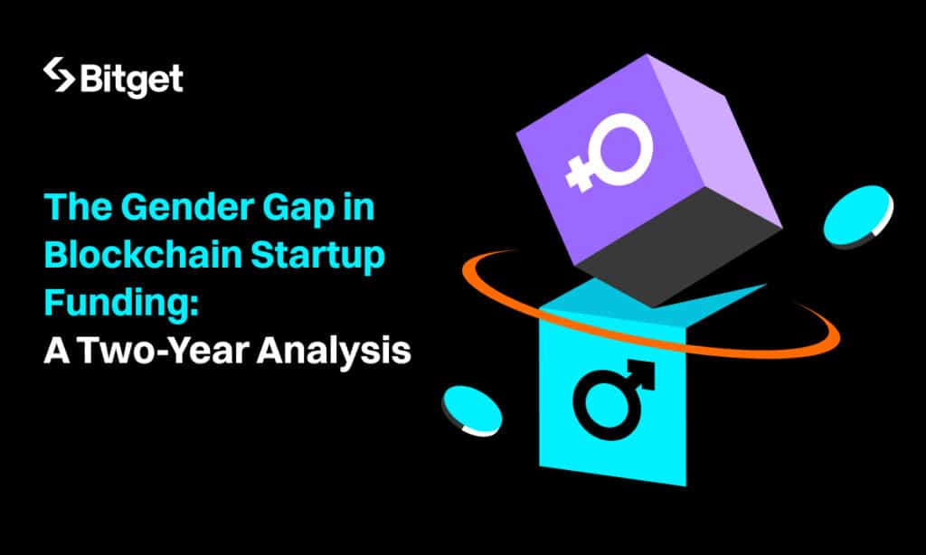 Bitget report: female-led blockchain startups receive 6% of overall funding - 1