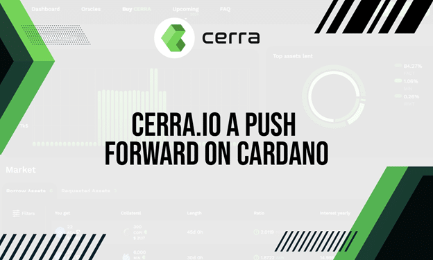 Cerra aims to drive opportunities in Cardano - 1