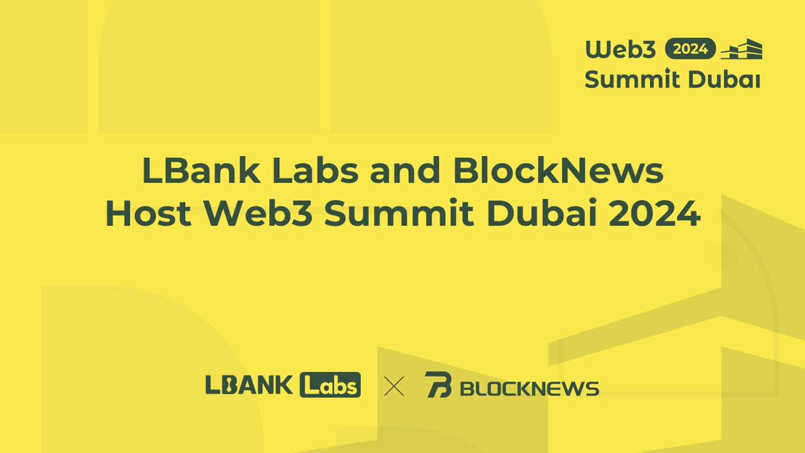 LBank Labs and BlockNews host Web3 Summit Dubai 2024 - 1