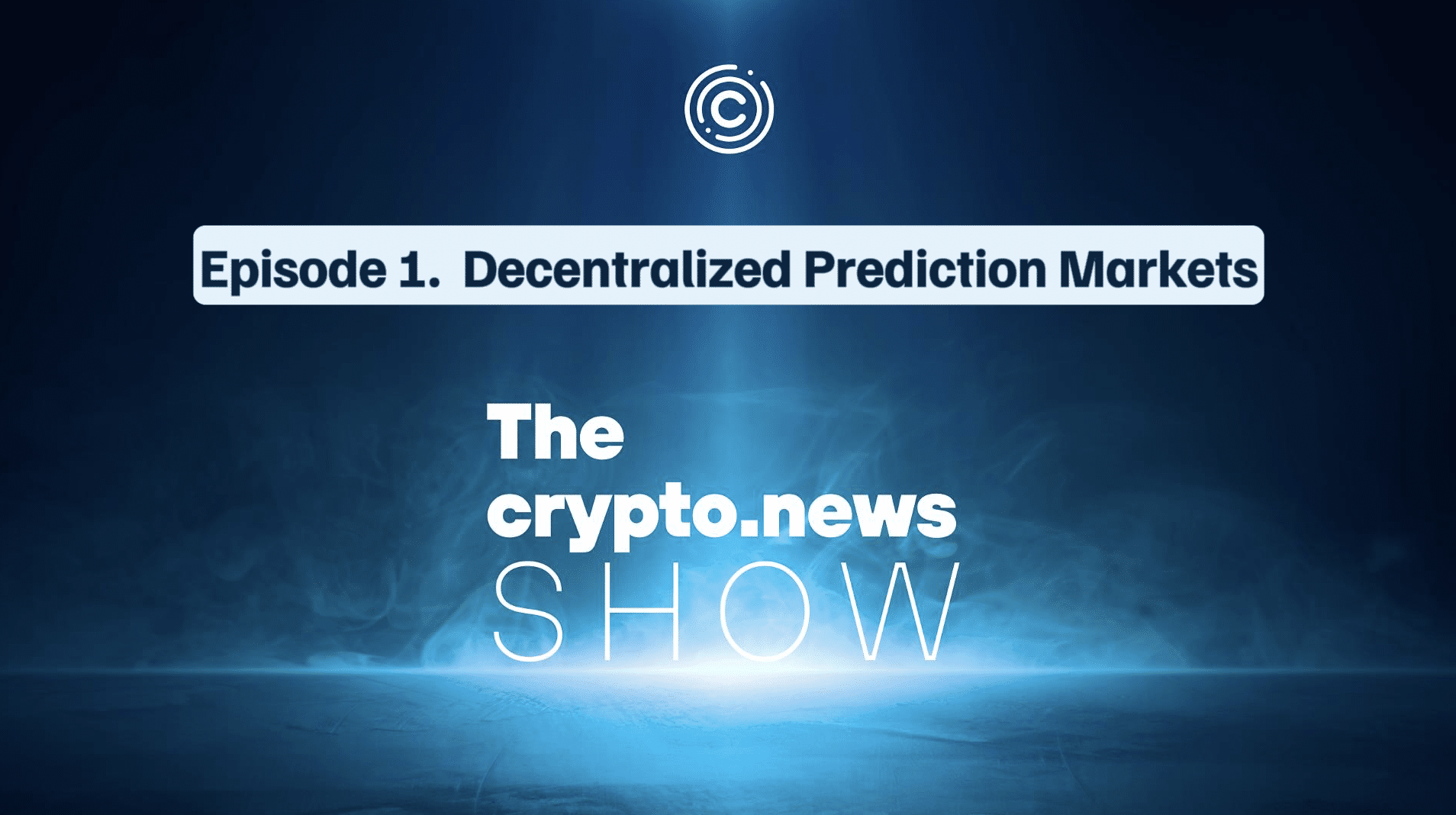 Episode 1. Are decentralized prediction markets the future of alpha?